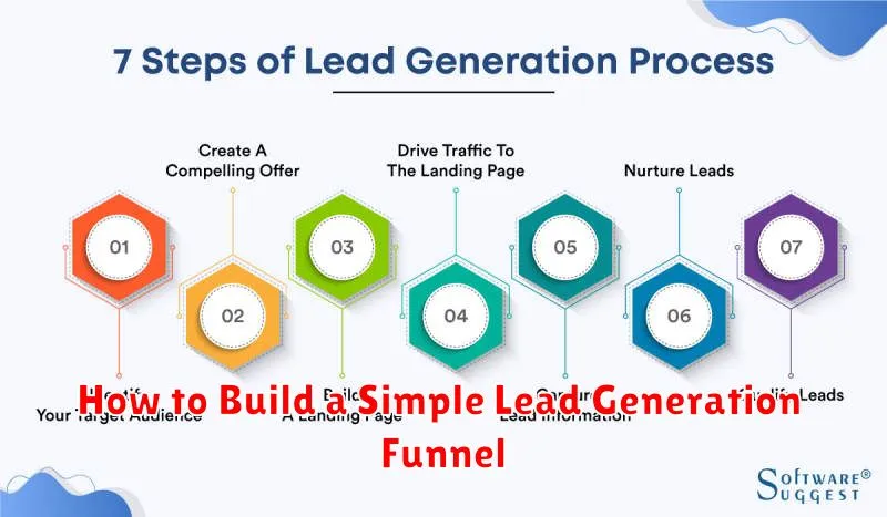 How to Build a Simple Lead Generation Funnel