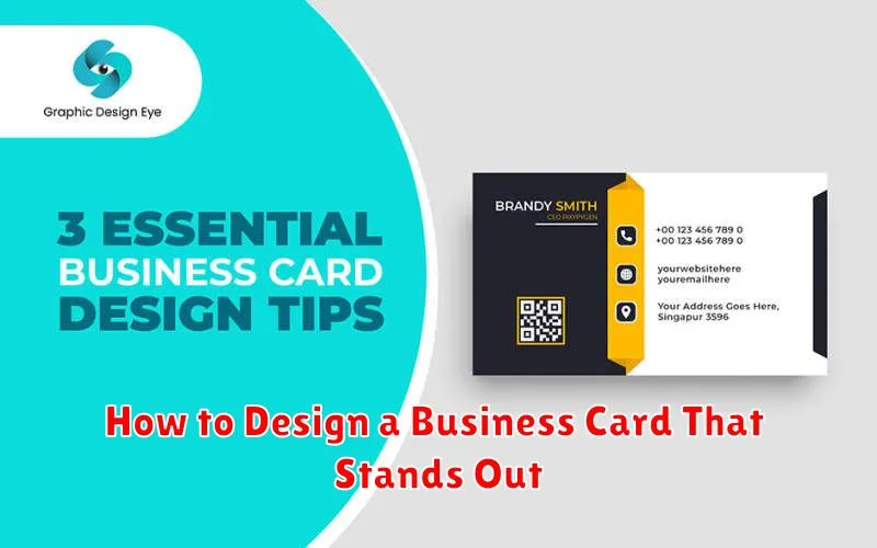 How to Design a Business Card That Stands Out